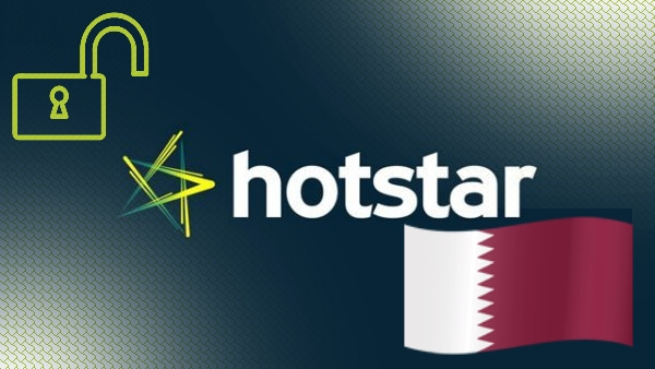 How to Watch Hotstar in Qatar