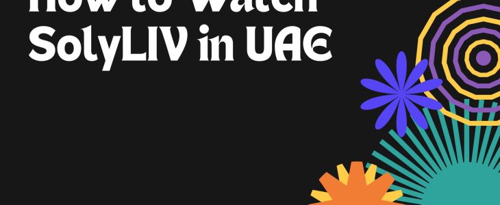 How to watch Sonyliv in UAE