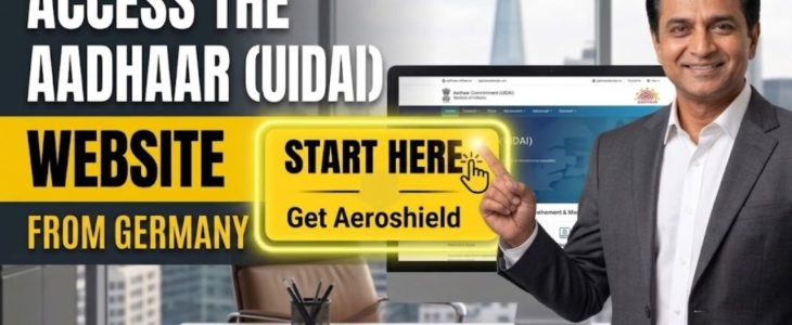 How to Access the Aadhaar (UIDAI) Website from Germany